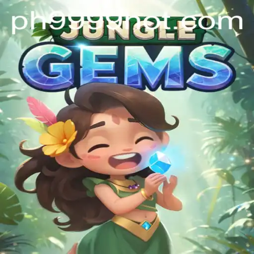 Explore the Thrilling World of JungleGems and the Allure of PH9999.COM